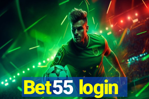 Bet55 login